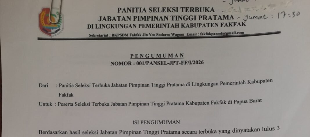 Transparansi dan Harapan Baru, Hasil Seleksi JPT Pratama Fakfak Resmi Dirilis Transparansi dan Harapan Baru, Hasil Seleksi JPT Pratama Fakfak Resmi Dirilis