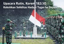 Upacara Rutin, Korem 182/JO Kokohkan Soliditas Hadapi Tugas ke Depan.
