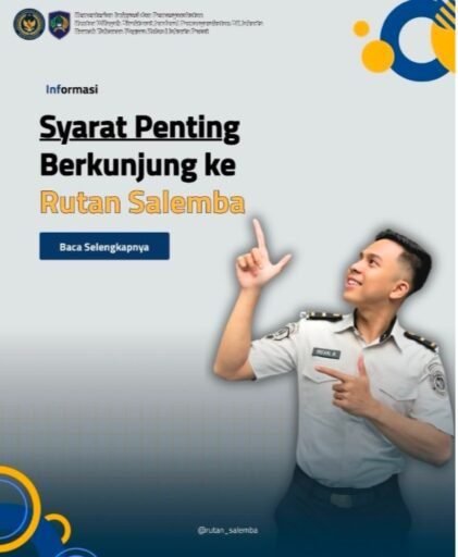 Jangan Sampai Gagal Bertemu! Rutan Salemba Tegaskan Pentingnya Memahami Aturan Kunjungan Terbaru Jangan Sampai Gagal Bertemu! Rutan Salemba Tegaskan Pentingnya Memahami Aturan Kunjungan Terbaru