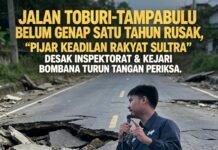 JALAN TOBURI-TAMPABULU BELUM GENAP SATU TAHUN RUSAK, DESAK INSPEKTORAT & KEJARI BOMBANA TURUN TANGAN PERIKSA.