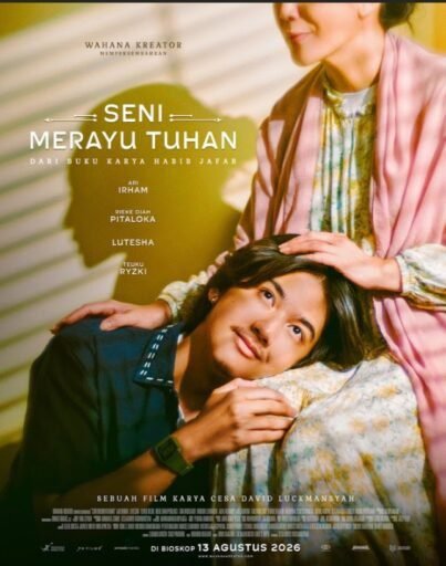 “Seni Merayu Tuhan” Tawarkan Drama Religi yang Dekat dengan Kegelisahan Generasi Muda “Seni Merayu Tuhan” Tawarkan Drama Religi yang Dekat dengan Kegelisahan Generasi Muda