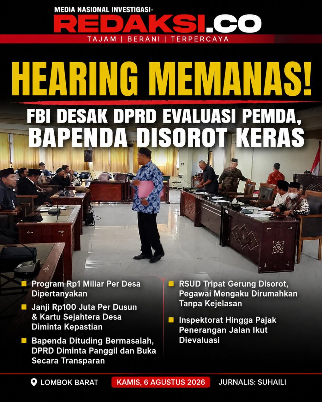 HEARING DI DPRD LOBAR MEMANAS: FBI DESAK EVALUASI PEMDA, SOROT PROGRAM Rp1 MILIAR PER DESA HINGGA BAPENDA HEARING DI DPRD LOBAR MEMANAS: FBI DESAK EVALUASI PEMDA, SOROT PROGRAM Rp1 MILIAR PER DESA HINGGA BAPENDA