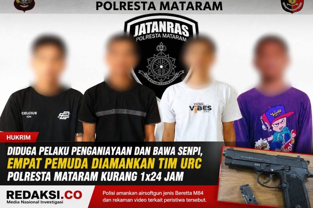 Diduga Aniaya Warga dan Bawa Senpi, 4 Pemuda Diamankan URC Polresta Mataram Kurang 1×24 Jam Diduga Aniaya Warga dan Bawa Senpi, 4 Pemuda Diamankan URC Polresta Mataram Kurang 1×24 Jam