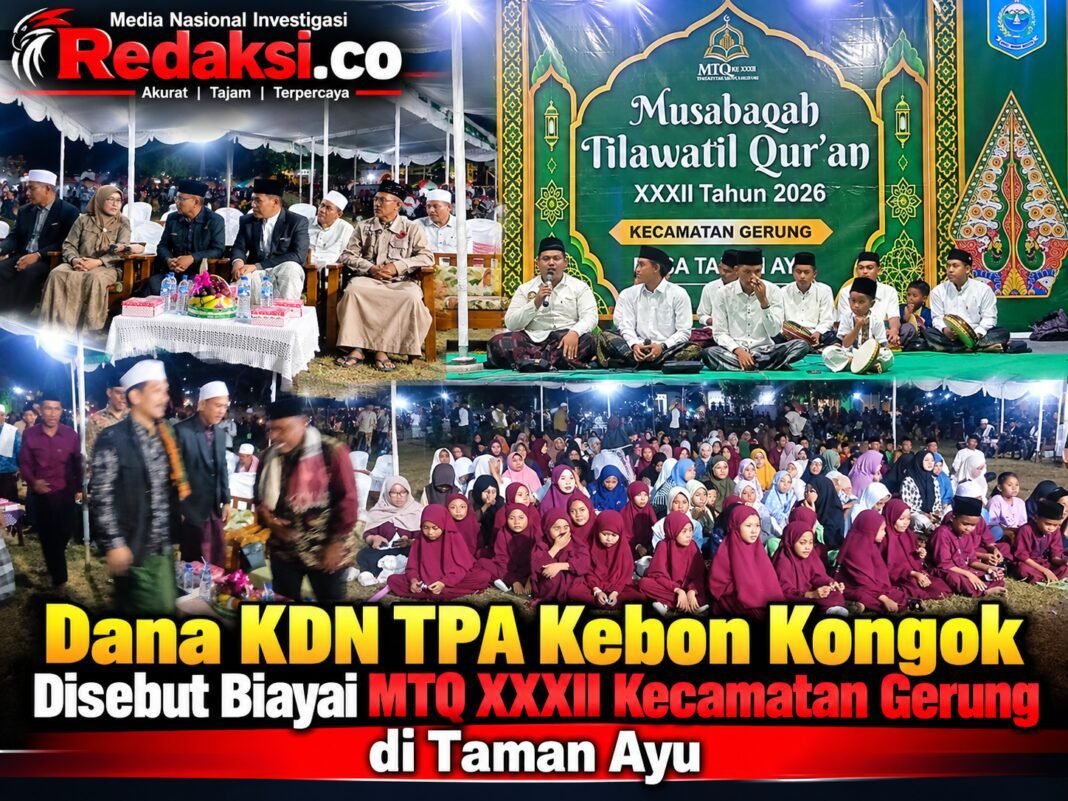 Dana KDN TPА Kebon Kongok Disebut Biayai MTQ XXXII Kecamatan Gerung di Taman Ayu Dana KDN TPА Kebon Kongok Disebut Biayai MTQ XXXII Kecamatan Gerung di Taman Ayu